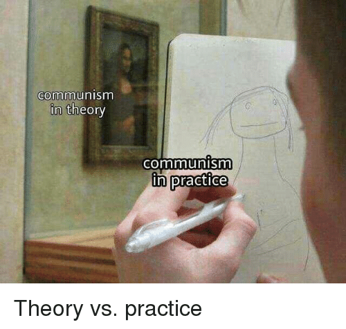 communism-in-theory-communism-in-practice-theory-vs-practice-34519037.png