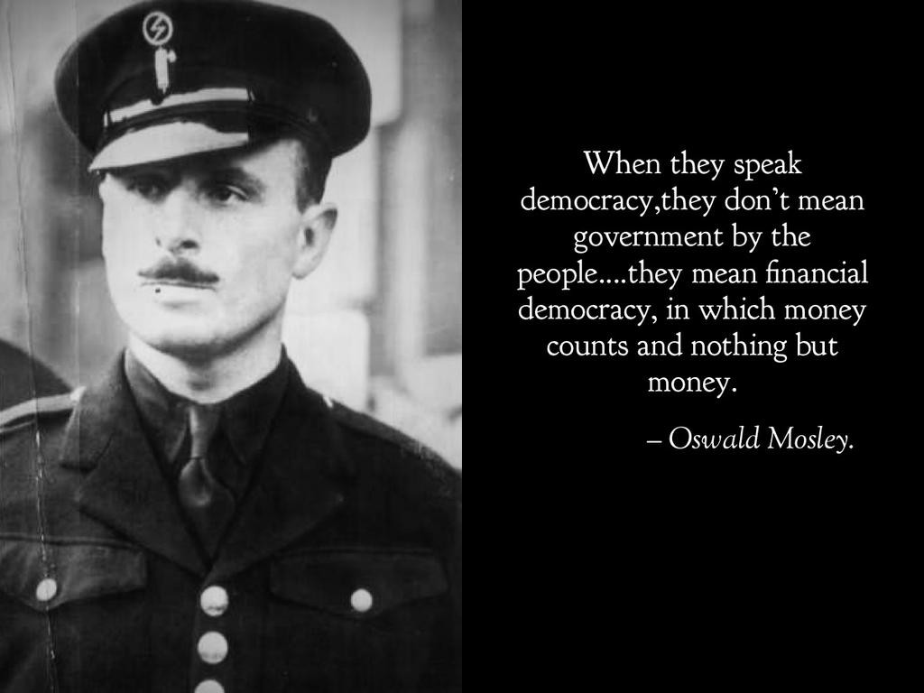 oswald_mosley_on_financial_democracy__by_jacket98764_dc9of7i-fullview.jpg